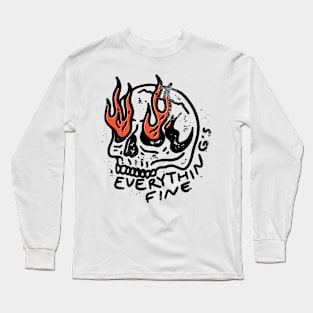 Funny Everything is Fine Skeleton Long Sleeve T-Shirt